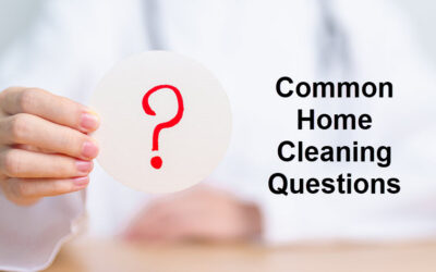 Common Home Cleaning Questions